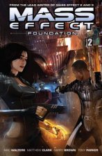 Mass Effect Foundation Volume 2