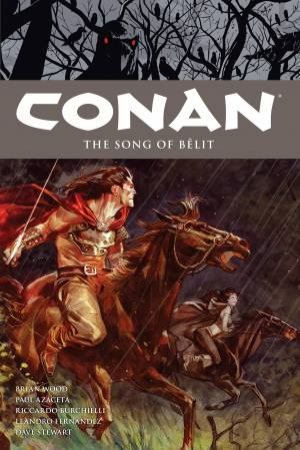 The Song Of Belit by Brian Wood