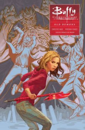 Buffy: Season Ten, Vol. 4 - Old Demons by Christos N Gage