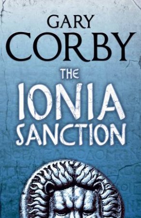 The Ionia Sanction by Gary Corby