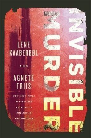 Invisible Murder by LENE KAABERB L