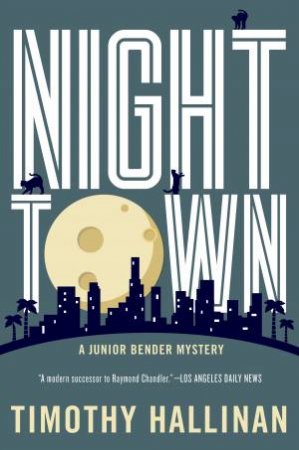 Nighttown by Timothy Hallinan