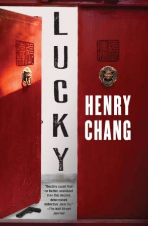 Lucky by Henry Chang