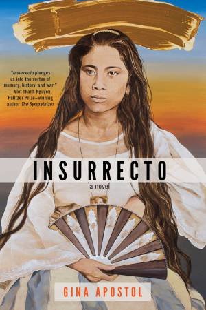 Insurrecto by Gina Apostol