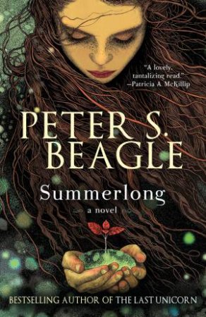 Summerlong by Peter S Beagle