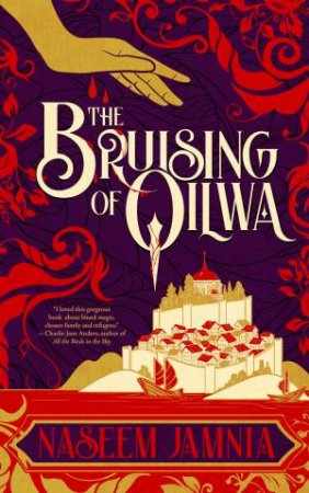 Bruising Of Qilwa by Naseem Jamnia