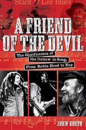 A Friend Of The Devil by John Kruth