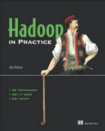 Hadoop in Practice by Holmes