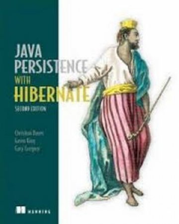 Java Persistence with Hibernate (2nd Edition) by Christian Bauer