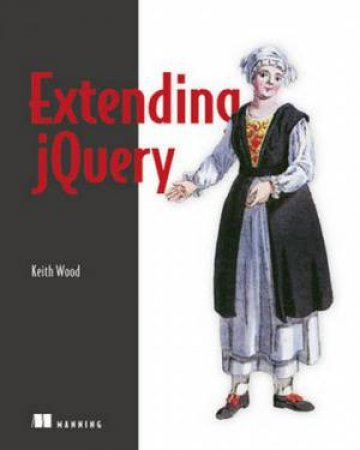 Extending JQuery by Keith B Wood