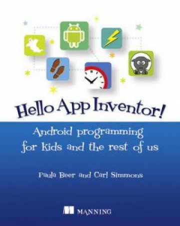 Hello! App Inventor by Paula Beer