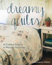 Dreamy Quilts