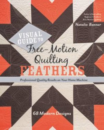 Visual Guide To Free-Motion Quilting Feathers by Natalia Bonner