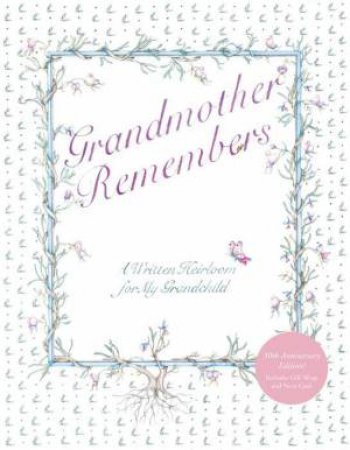 Grandmother Remembers by Judith Levy & Judy Pelikan