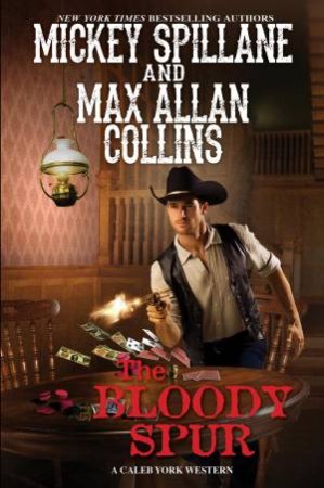 The Bloody Spur by Max Allan;Spillane, Mickey; Collins