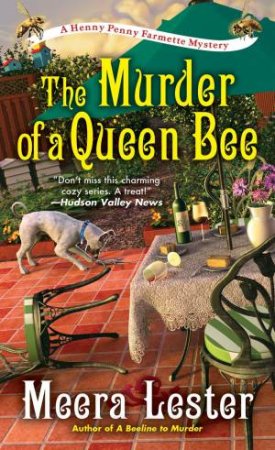 The Murder Of A Queen Bee by Meera Lester