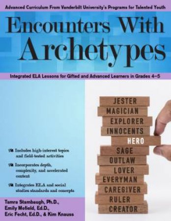 Encounters With Archetypes by Tamra Stambaugh & Emily Mofield & Kim Knuass