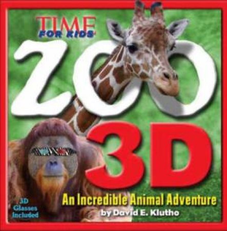 TIME for Kids Zoo 3D by Various