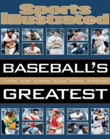 Sports Illustrated Baseball's Greatest by Various