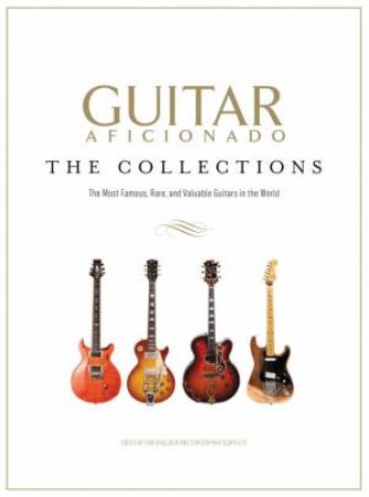 Guitar Aficionado: The Collections by Various