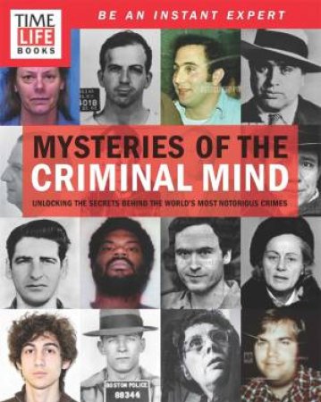 TIME-LIFE: Mysteries of the Criminal Mind by Various 