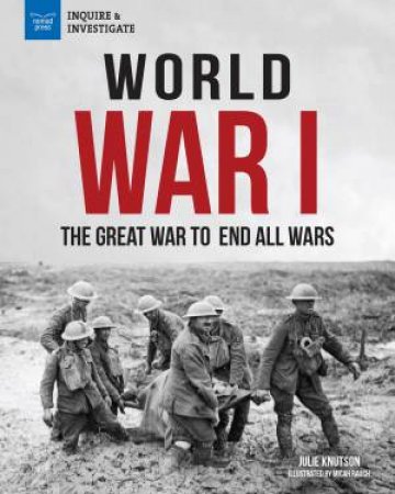 World War I by Micah Rauch & Julie Knutson