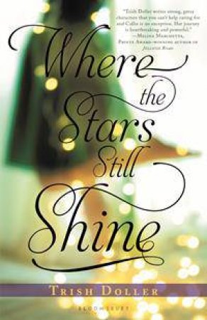 Where The Stars Still Shine by Trish Doller