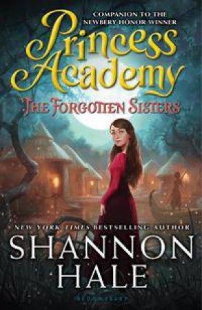 The Forgotten Sisters by Shannon Hale