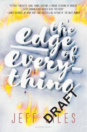 The Edge Of Everything by Jeff Giles