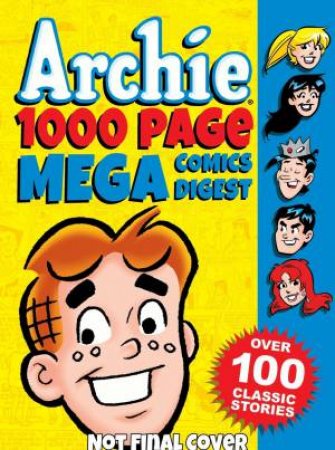 Archie 1000 Page Comics Mega-Digest by Various 