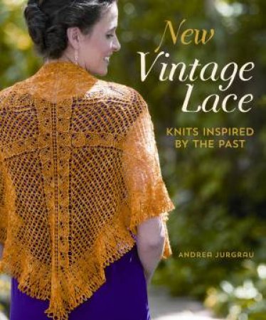 New Vintage Lace by ANDREA JURGRAU