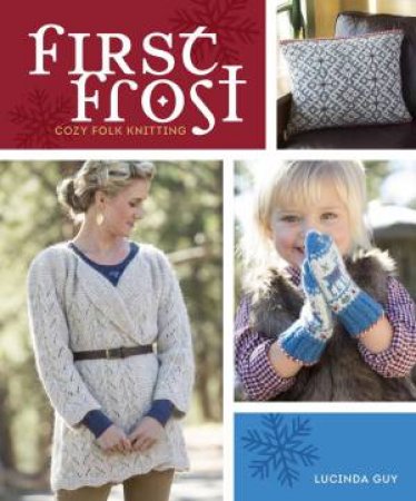 First Frost by LUCINDA GUY