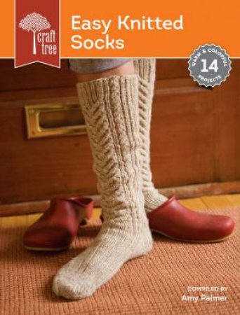 Craft Tree Easy Knitted Socks by AMY PALMER