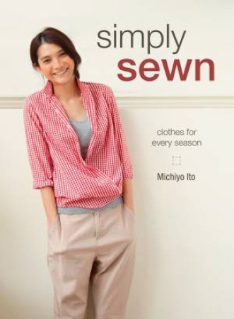 Simply Sewn by MICHIYO ITO