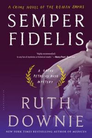 Semper Fidelis by Ruth Downie