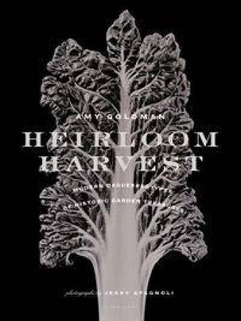 Heirloom Harvest by Amy Goldman