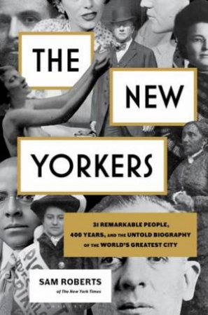 The New Yorkers by Sam Roberts