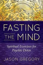 Fasting The Mind