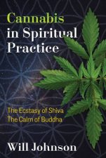 Cannabis In Spiritual Practice