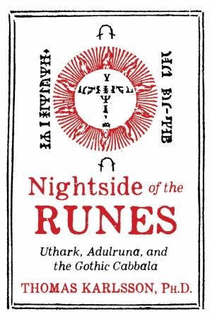 Nightside Of The Runes by Thomas Karlsson