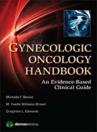 Gynecologic Oncology Rotation Quick Reference by Michelle Benoit