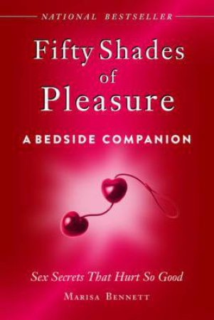 Fifty Shades of Pleasure by Marisa Bennett