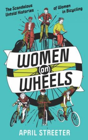 Women On Wheels by April Streeter