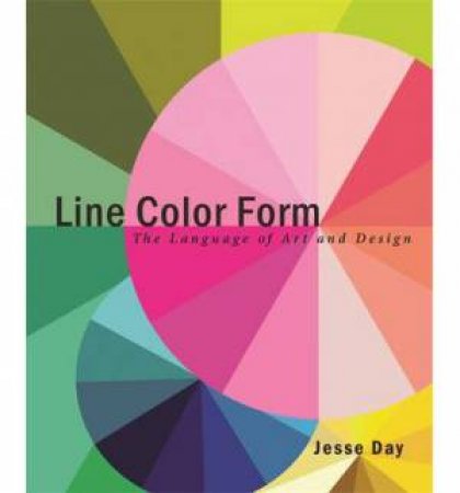 Line Color Form the Language of Art and Design by Day