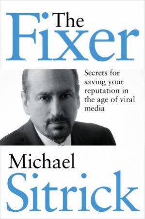 The Fixer by Michael S. Sitrick