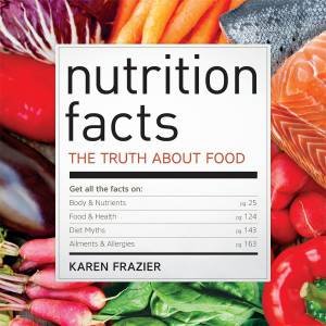 Nutrition Facts by Karen Frazier