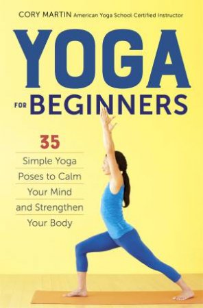 Yoga for Beginners by Cory Martin - 9781623156466