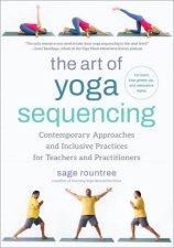 The Art of Yoga Sequencing