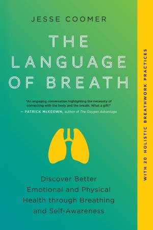 The Language of Breath by Jesse Coomer