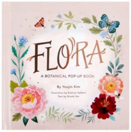 Flora by Yoojin Kim & Kathryn Selbert & Nicole Yen